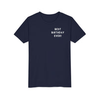 Best Birthday Ever Bella Canvas Youth Short Sleeve Tee