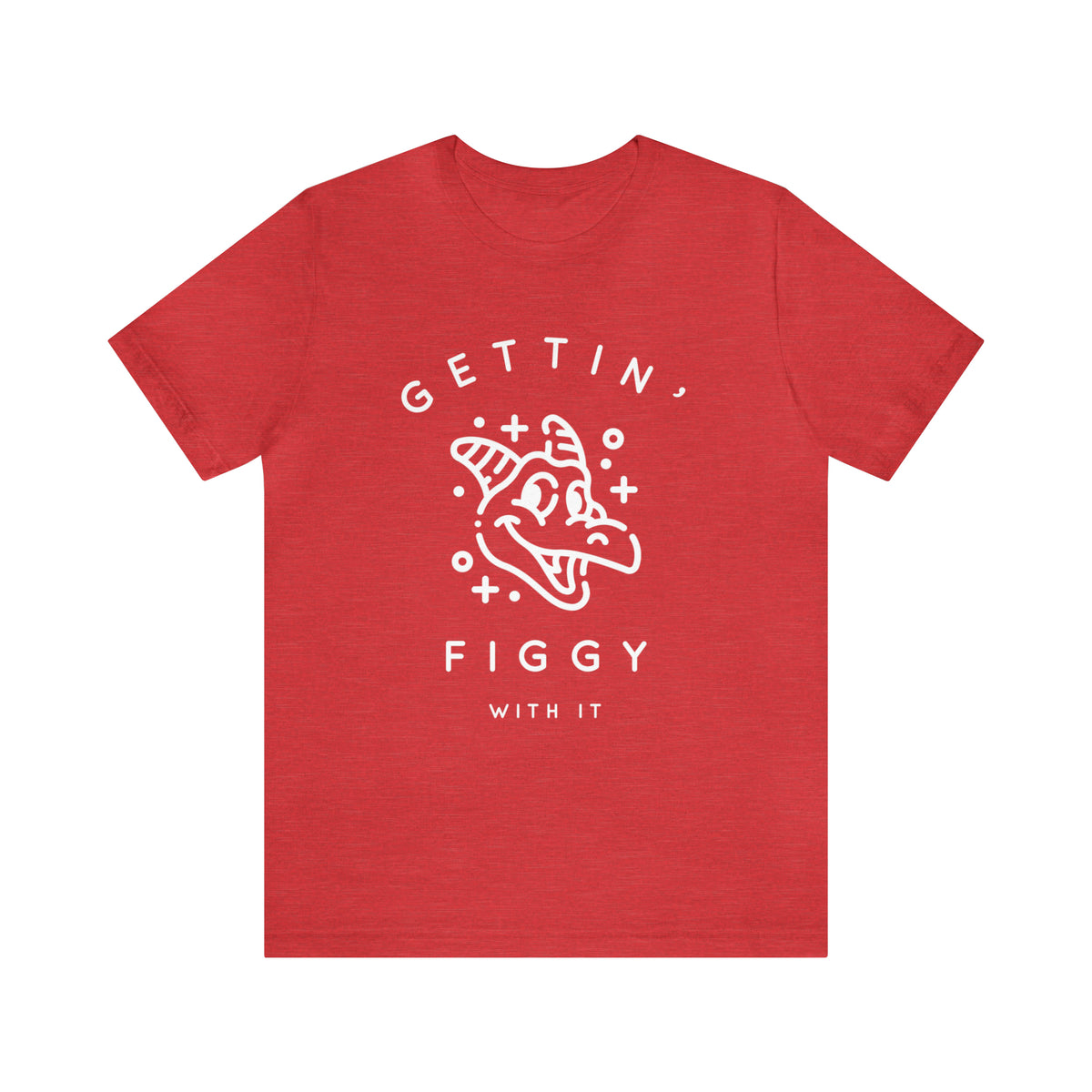 Gettin' Figgy With It Bella Canvas Unisex Jersey Short Sleeve Tee