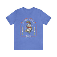 There's A Snake In My Boot Bella Canvas Unisex Jersey Short Sleeve Tee
