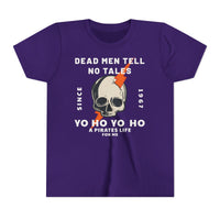 Dead Men Tell No Tales Bella Canvas Youth Short Sleeve Tee