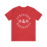 Curiouser & Curiouser Bella Canvas Unisex Jersey Short Sleeve Tee