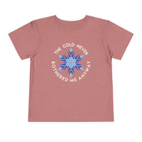 The Cold Never Bothered Me Anyway Bella Canvas Toddler Short Sleeve Tee