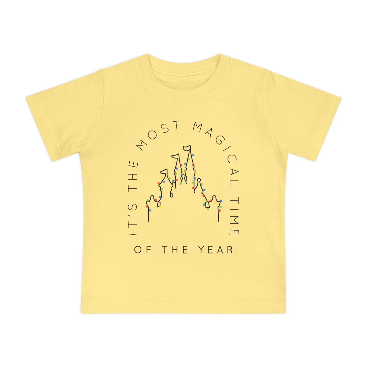 Most Magical Time Of The Year Bella Canvas Baby Short Sleeve T-Shirt
