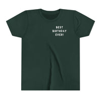Best Birthday Ever Bella Canvas Youth Short Sleeve Tee