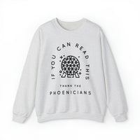 If You Can Read This Thank The Phoenicians Gildan Unisex Heavy Blend™ Crewneck Sweatshirt