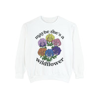 Maybe She’s A Wildflower Comfort Colors Unisex Garment-Dyed Sweatshirt