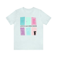 Love Is An Open Door Bella Canvas Unisex Jersey Short Sleeve Tee