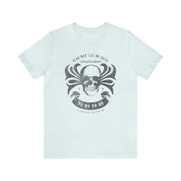 Dead Men Tell No Tales Bella Canvas Unisex Jersey Short Sleeve Tee