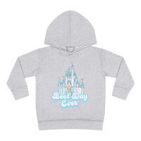 Best Day Ever Toddler Pullover Rabbit Skins Fleece Hoodie