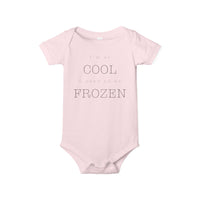 I'm So Cool I Used To Be Frozen Bella Canvas Infant Jersey One Piece