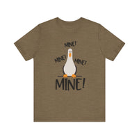 Mine Mine Mine Bella Canvas Unisex Jersey Short Sleeve Tee