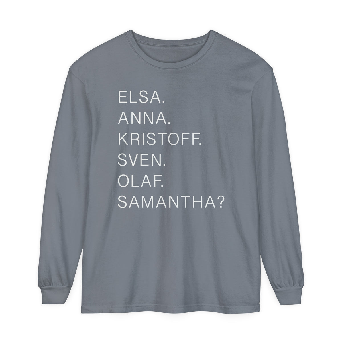 Frozen Character Names Comfort Colors Unisex Garment-dyed Long Sleeve T-Shirt