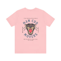 Man Cub Movers Bella Canvas Unisex Jersey Short Sleeve Tee