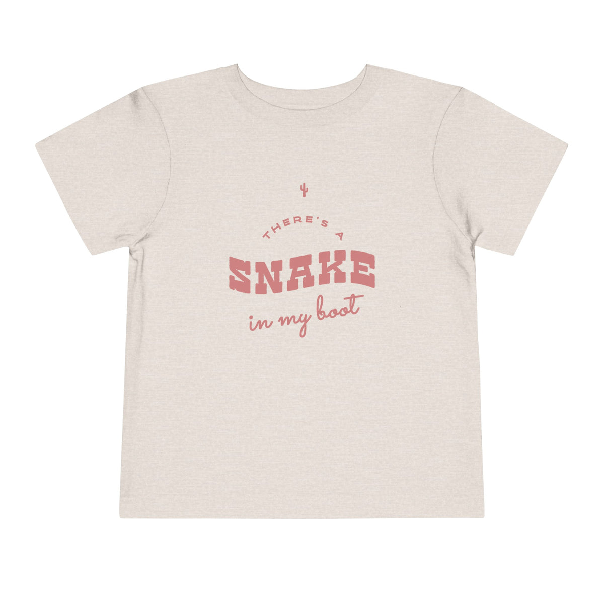 There's A Snake In My Boot Bella Canvas Toddler Short Sleeve Tee