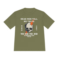 Dead Men Tell No Tales Unisex Moisture Wicking Tee