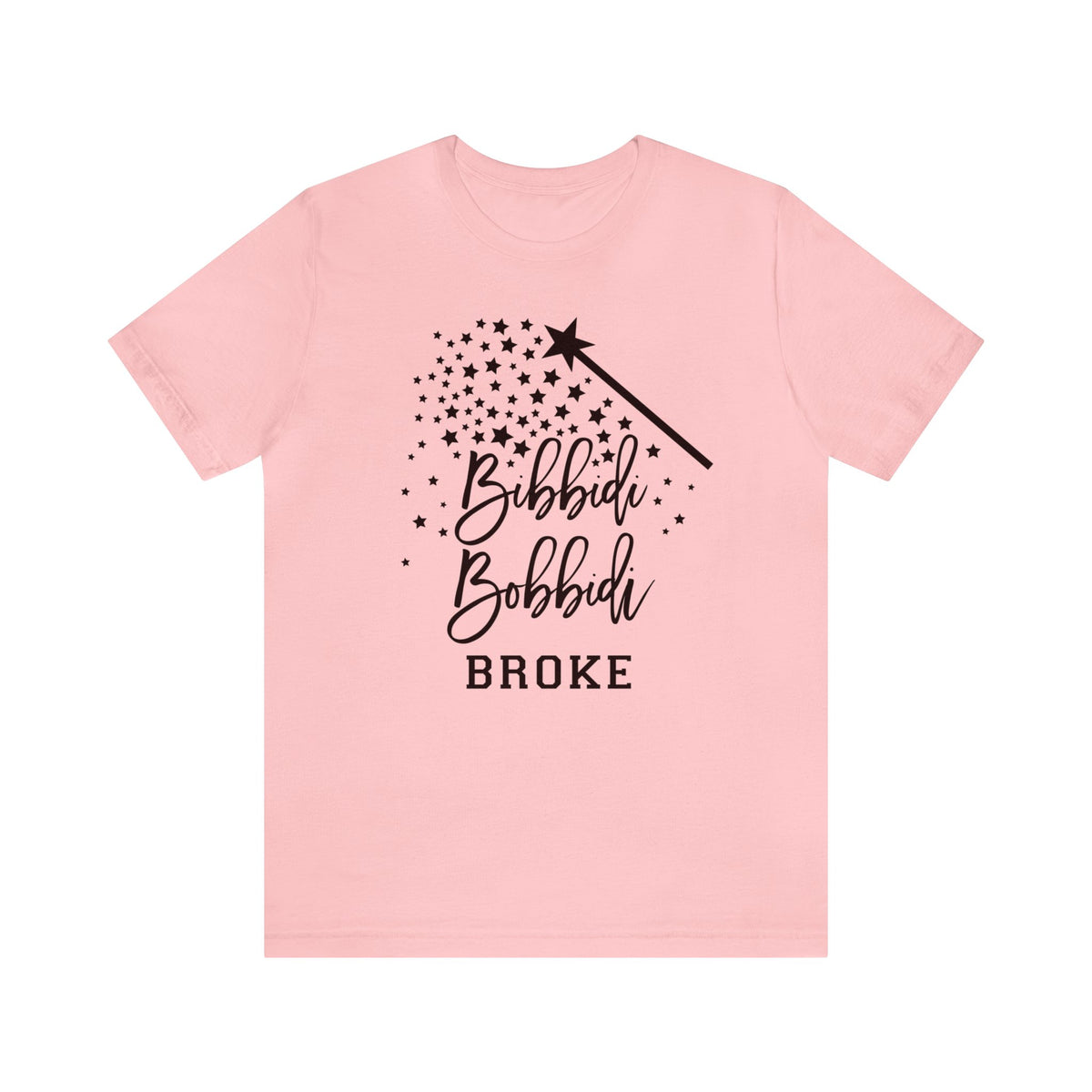 Bib Bidi Bob Bidi Broke Bella Canvas Unisex Jersey Short Sleeve Tee