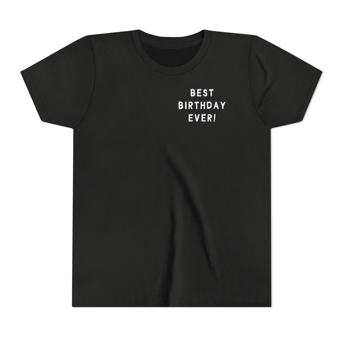 Best Birthday Ever Bella Canvas Youth Short Sleeve Tee