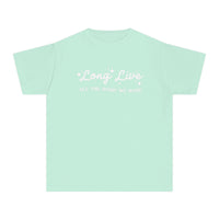 Long Live All The Magic We Made Comfort Colors Youth Midweight Tee