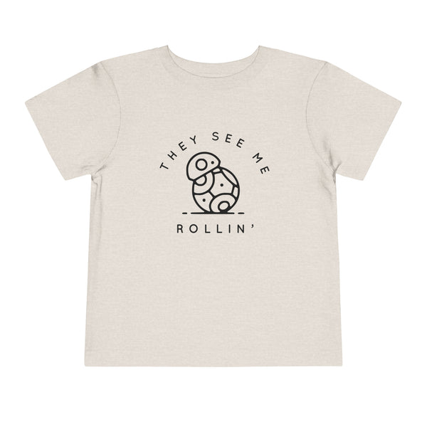 They See Me Rollin' Bella Canvas Toddler Short Sleeve Tee