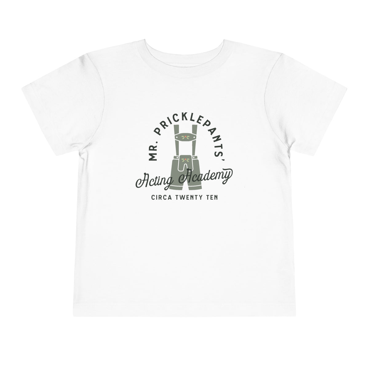 Mr. Pricklepants’ Acting Academy Bella Canvas Toddler Short Sleeve Tee