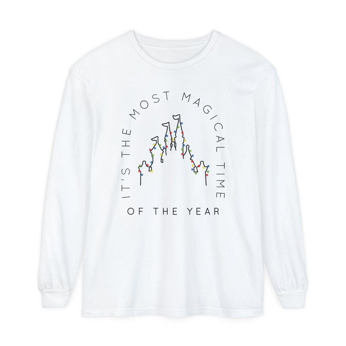 Most Magical Time Of The Year Comfort Colors Unisex Garment-dyed Long Sleeve T-Shirt