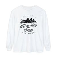 The Mountains Are Calling Comfort Colors Unisex Garment-dyed Long Sleeve T-Shirt