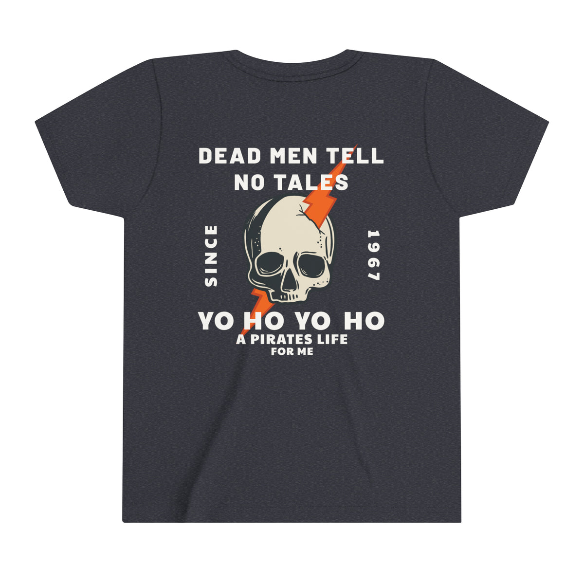 Dead Men Tell No Tales Bella Canvas Youth Short Sleeve Tee