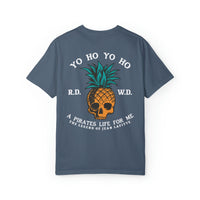 Yo Ho Pirates Life For Me Comfort Colors Unisex Garment-Dyed T-shirt