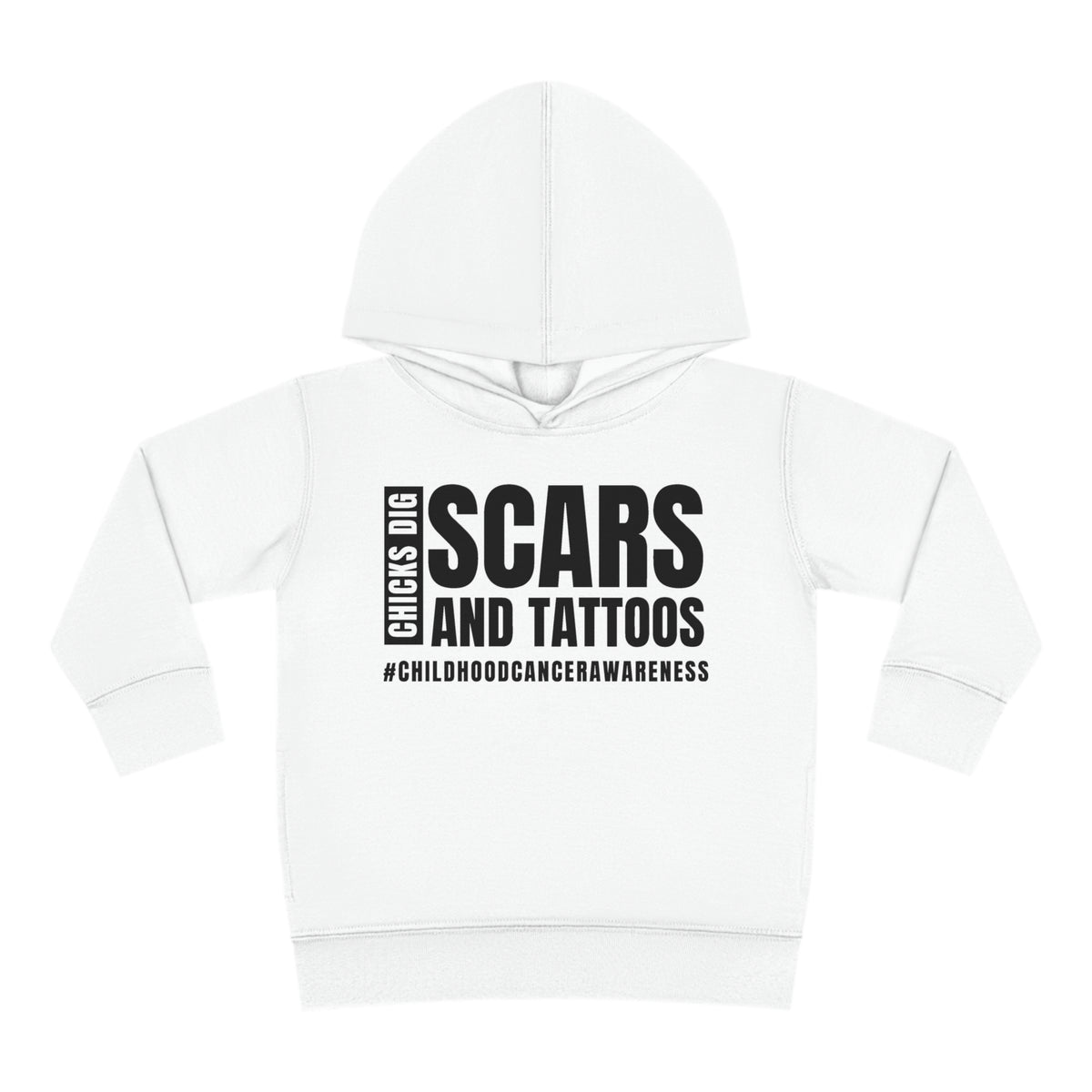 Chicks Dig Scars and Tattoos Toddler Pullover Rabbit Skins Fleece Hoodie