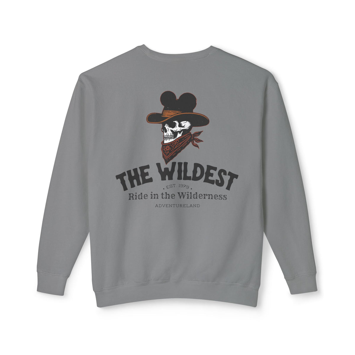 The Wildest Ride in the Wilderness Unisex Lightweight Comfort Colors Crewneck Sweatshirt