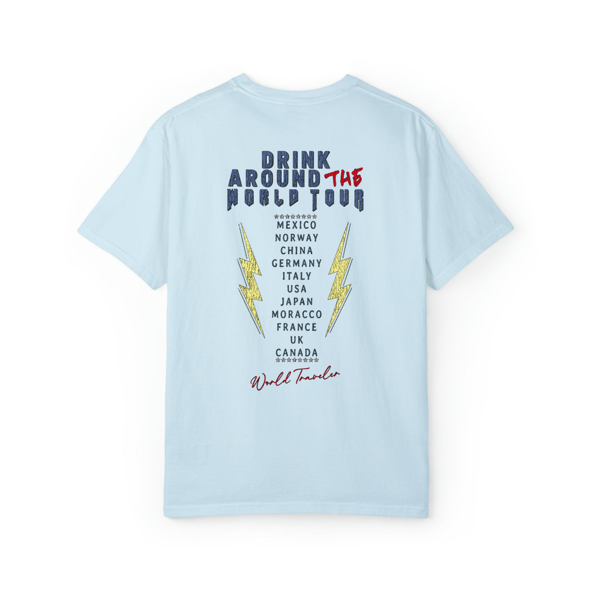 Drink Around The World Tour Comfort Colors Unisex Garment-Dyed T-shirt