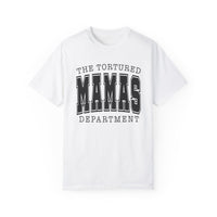 The Tortured Mamas Department Comfort Colors Unisex Garment-Dyed T-shirt