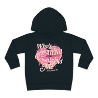 Who's Afraid Of Little Old Me Toddler Pullover Rabbit Skins Fleece Hoodie