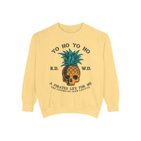 Yo Ho Pirates Life For Me Comfort Colors Unisex Garment-Dyed Sweatshirt