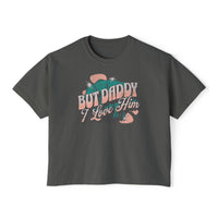 But Daddy I Love Him Comfort Colors Women's Boxy Tee