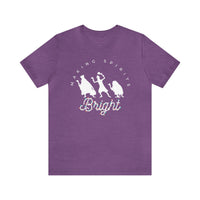 Making Spirits Bright Bella Canvas Unisex Jersey Short Sleeve Tee