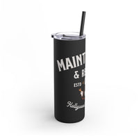 Hollywood Tower Hotel Maintenance & Repairs Maars Maker Skinny Matte Tumbler, 20oz