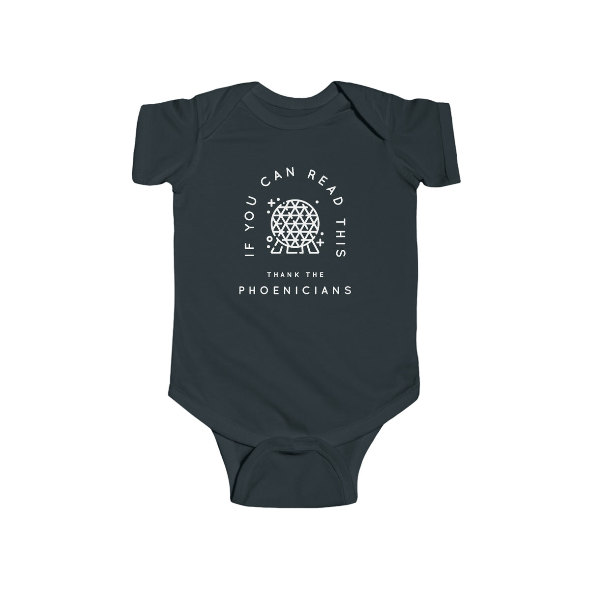 If You Can Read This Thank The Phoenicians Rabbit Skins Infant Fine Jersey Bodysuit