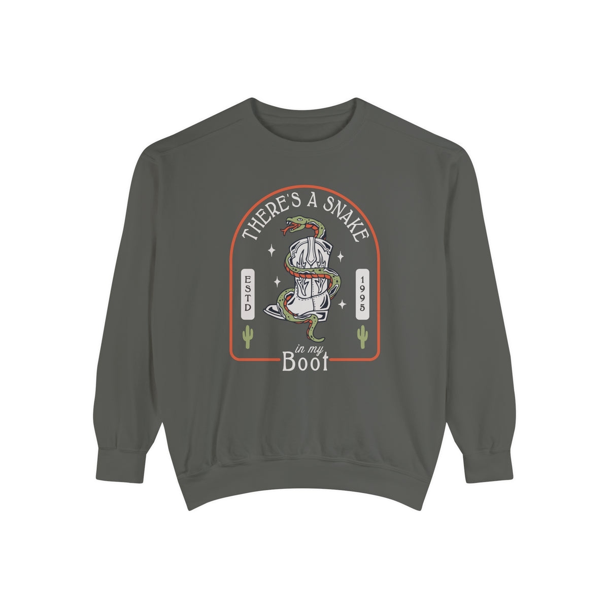 There's A Snake In My Boot Comfort Colors Unisex Garment-Dyed Sweatshirt