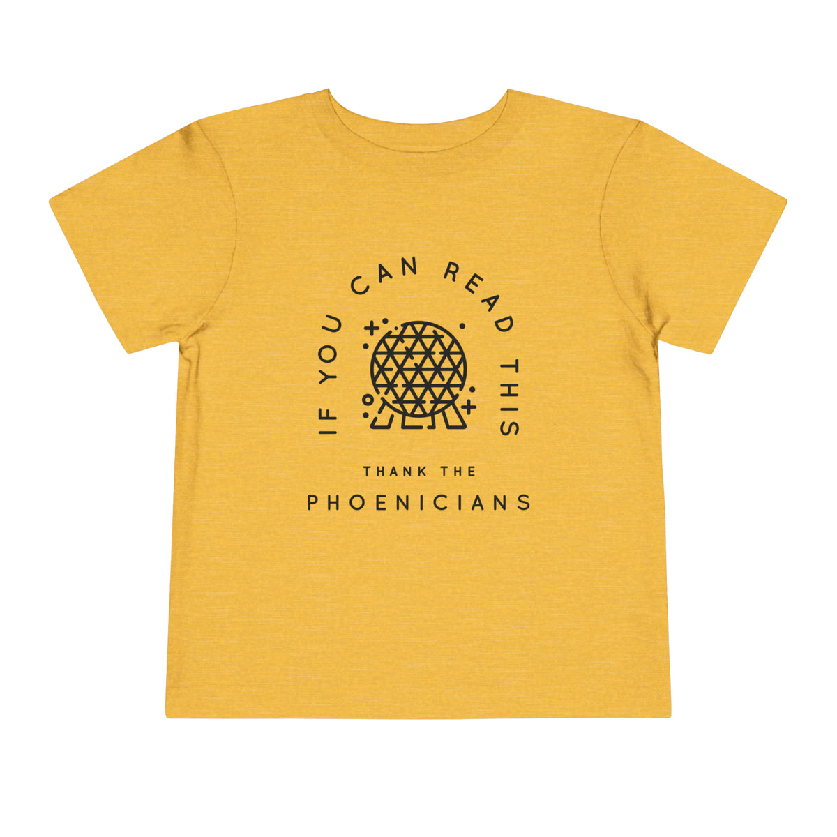 If You Can Read This Thank The Phoenicians Bella Canvas Toddler Short Sleeve Tee