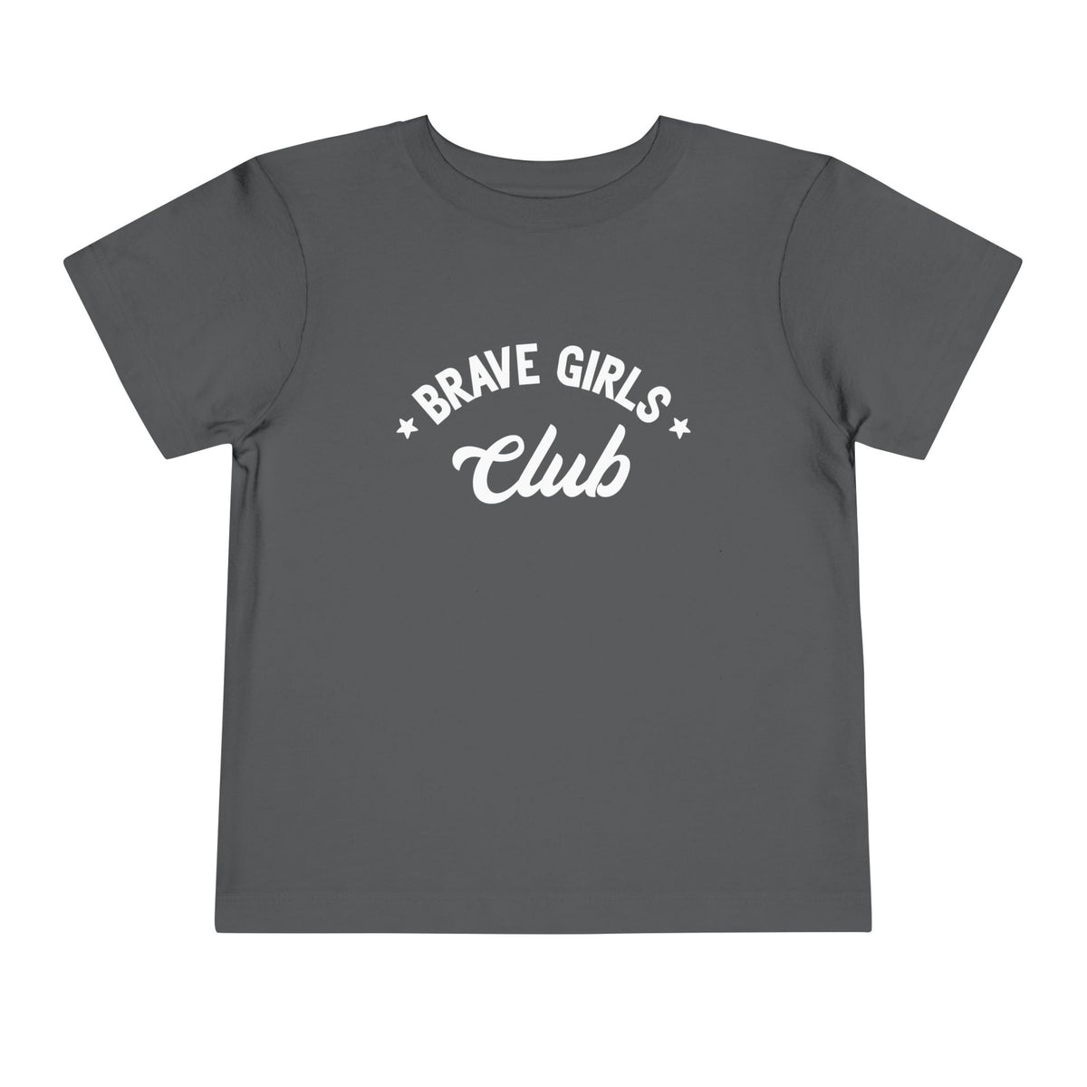 Brave Girls Club Bella Canvas Toddler Short Sleeve Tee