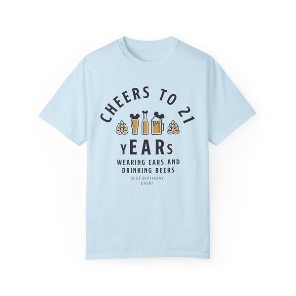 Cheers to 21 Years and Wearing Ears Comfort Colors Unisex Garment-Dyed T-shirt