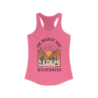 The Wildest Ride In The Wilderness Women's Ideal Racerback Tank