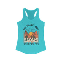 The Wildest Ride In The Wilderness Women's Ideal Racerback Tank