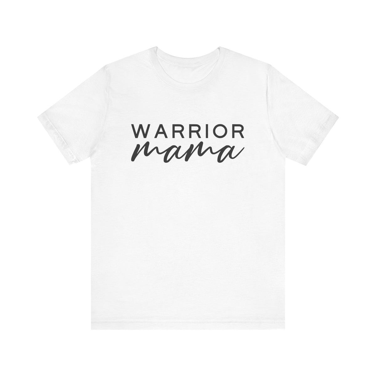 Warrior Mama Bella Canvas Unisex Jersey Short Sleeve Tee