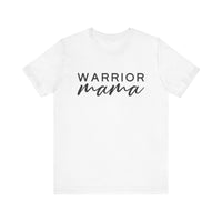 Warrior Mama Bella Canvas Unisex Jersey Short Sleeve Tee
