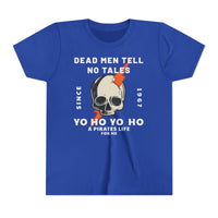 Dead Men Tell No Tales Bella Canvas Youth Short Sleeve Tee