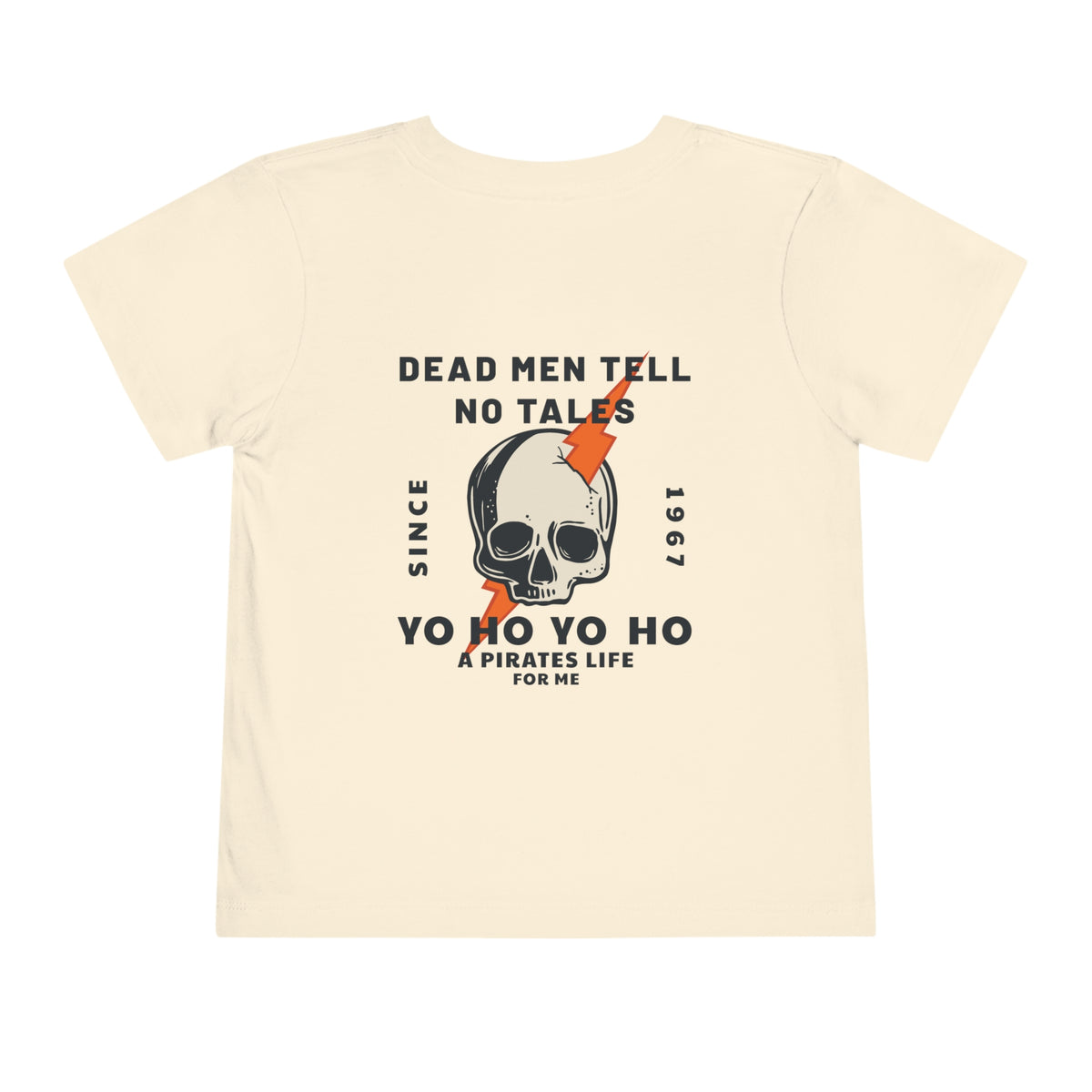 Dead Men Tell No Tales Bella Canvas Toddler Short Sleeve Tee