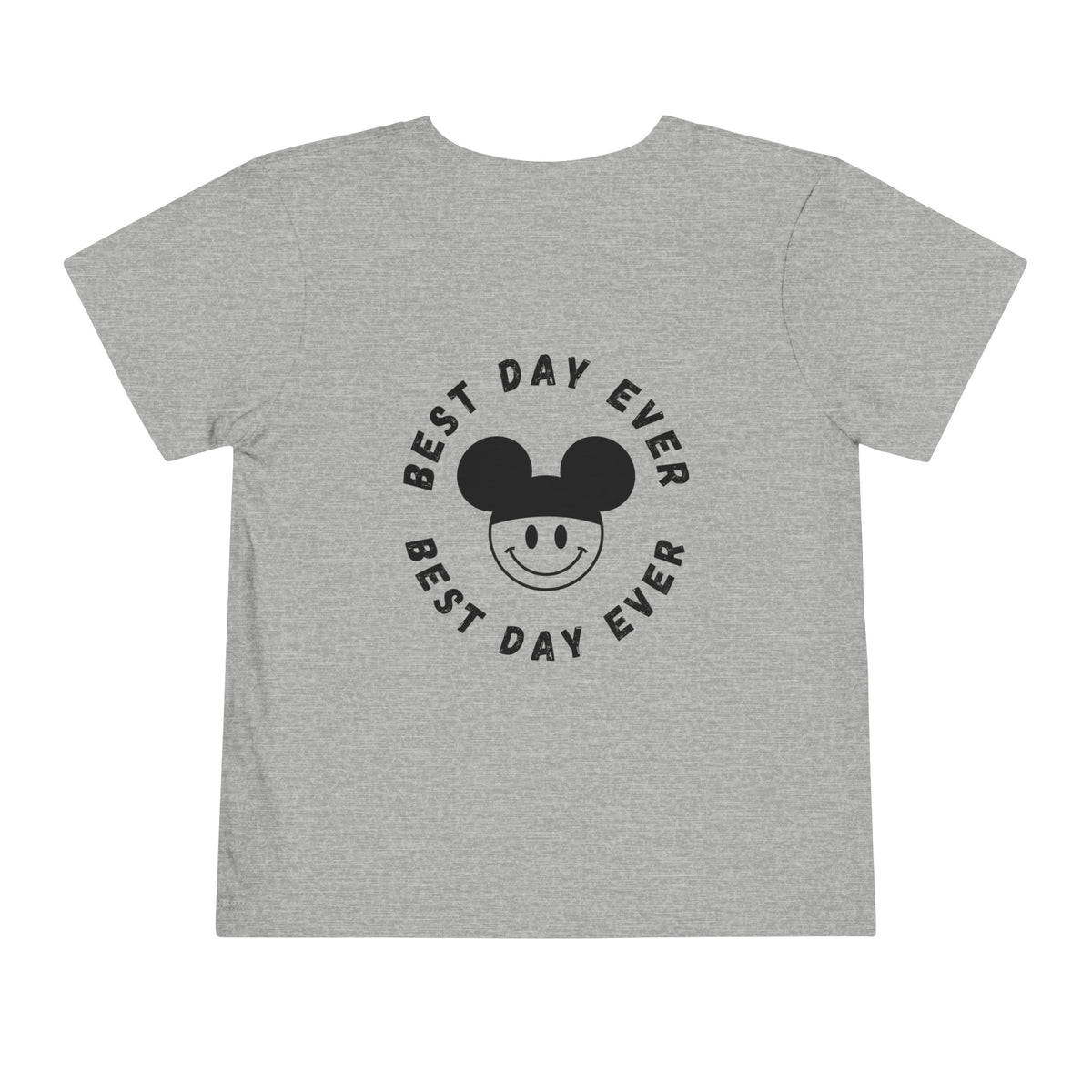 Best Day Ever Bella Canvas Toddler Short Sleeve Tee
