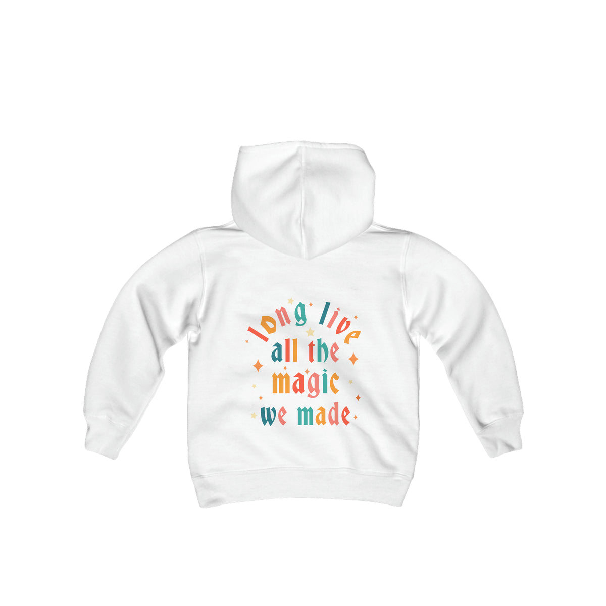 Long Live All The Magic We Made Gildan Youth Heavy Blend Hooded Sweatshirt